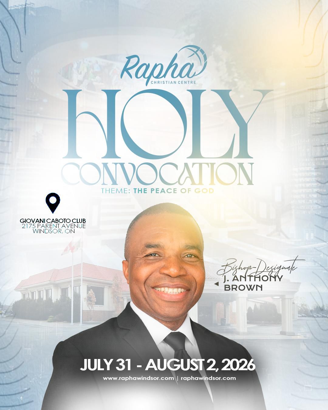 Rapha Holy Convocation July 31 - Aug 2